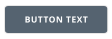 BUTTON TEXT